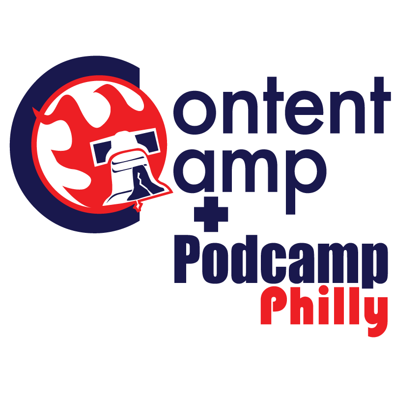 Content Camp + Podcamp Philly